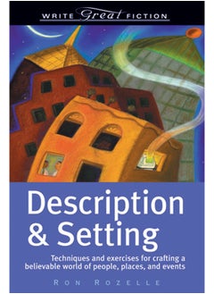 Description & Setting (Write Great Fiction) 