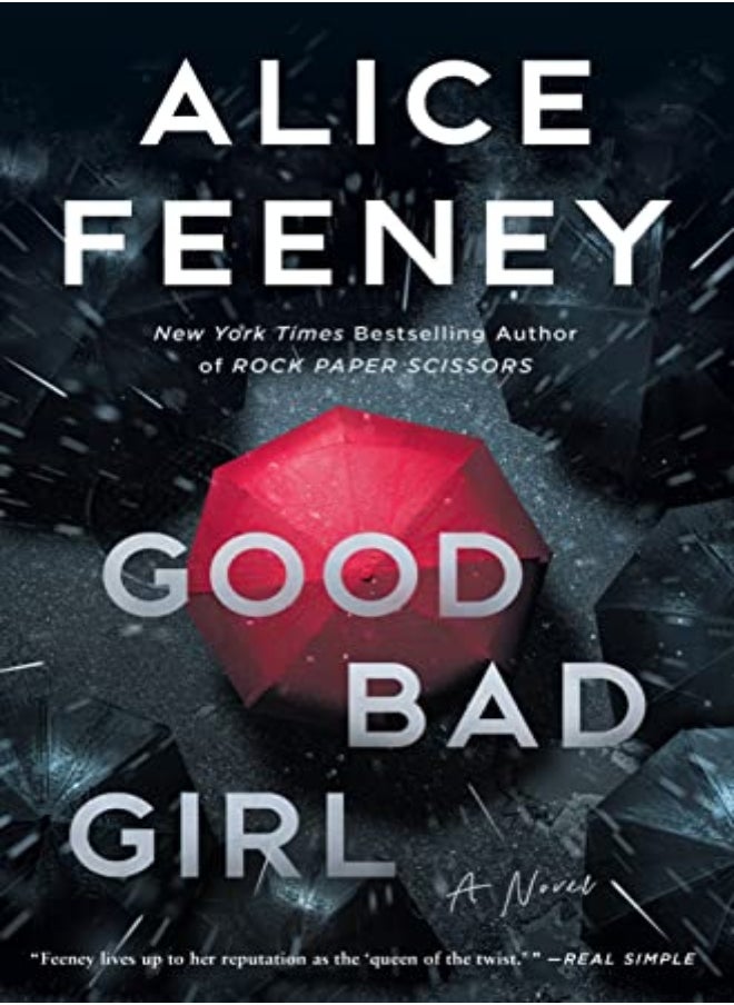 Good Bad Girl by Alice Feeney Hardcover 