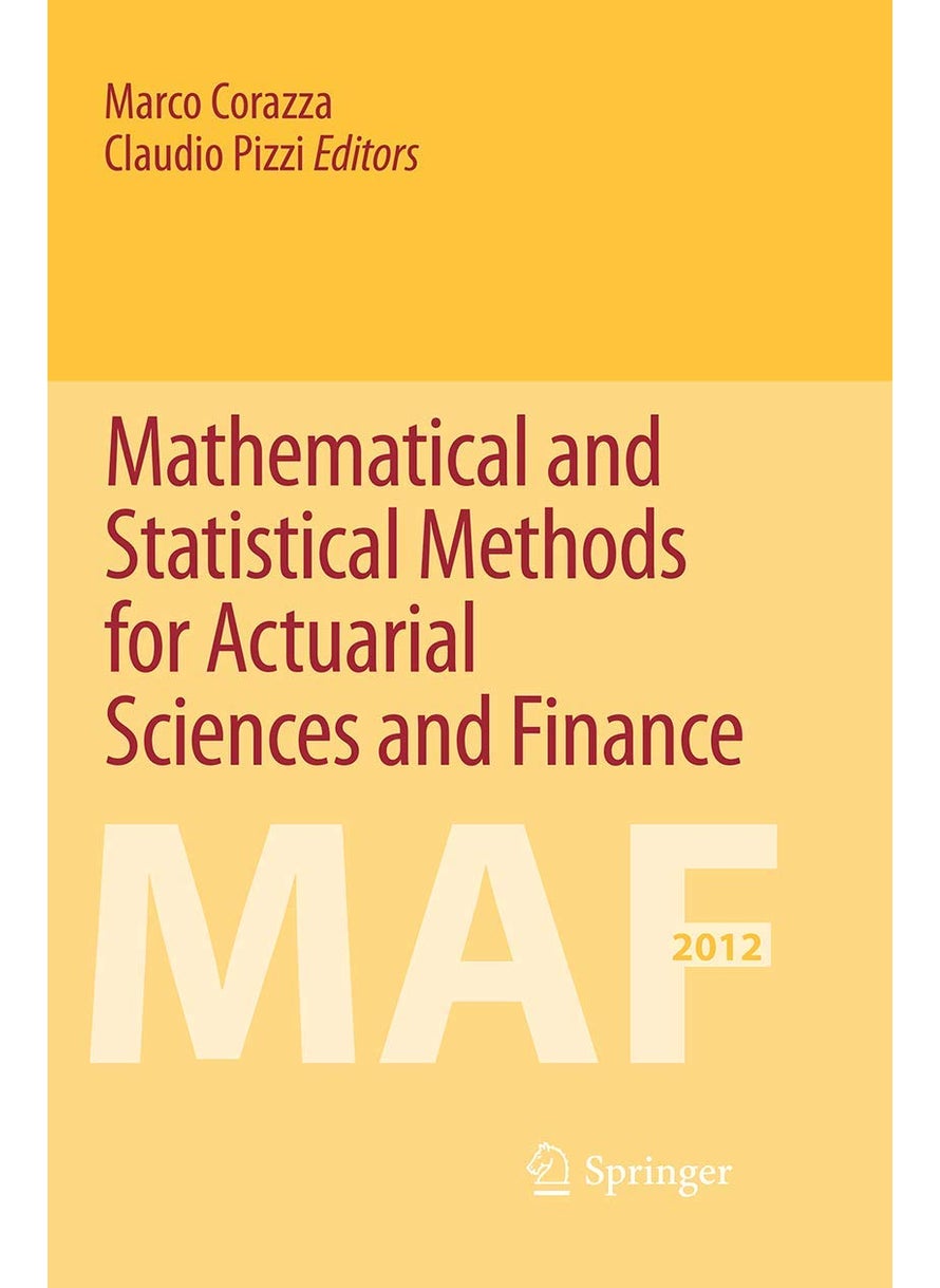 Mathematical and Statistical Methods for Actuarial Sciences and Finance 
