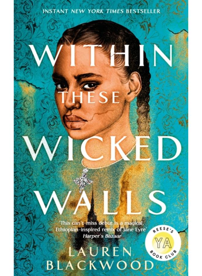 Within These Wicked Walls : the must-read Reese Witherspoon Book Club Pick