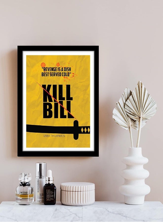 GRAY WALL Good hope PlexiGlass Hollywood Poster Kill Bill Quentin Tarantino Movie Art Framed Poster, multicolour, Print, 10inch x 13inch For Room Office - Image 2