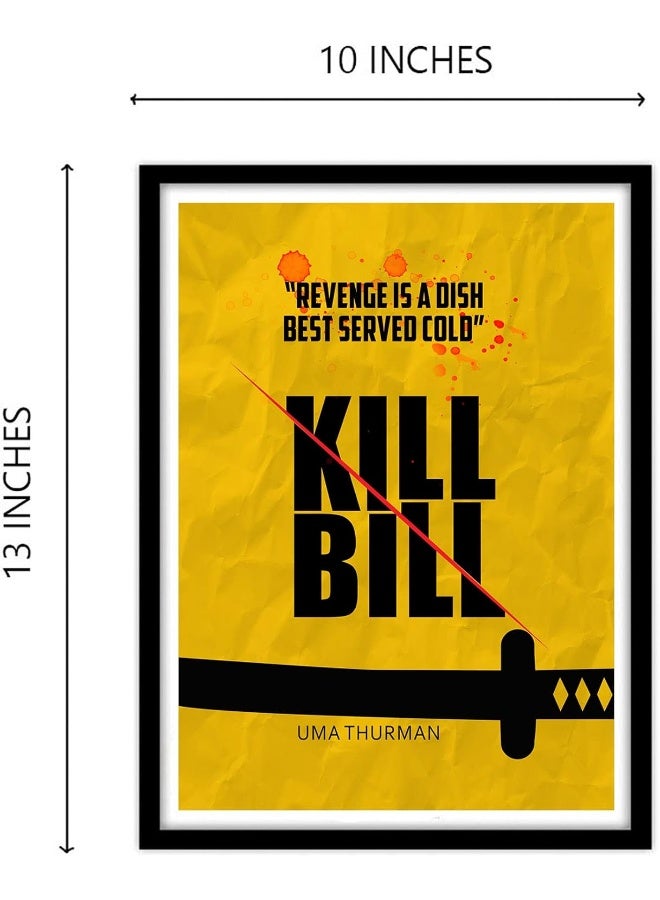 GRAY WALL Good hope PlexiGlass Hollywood Poster Kill Bill Quentin Tarantino Movie Art Framed Poster, multicolour, Print, 10inch x 13inch For Room Office - Image 5
