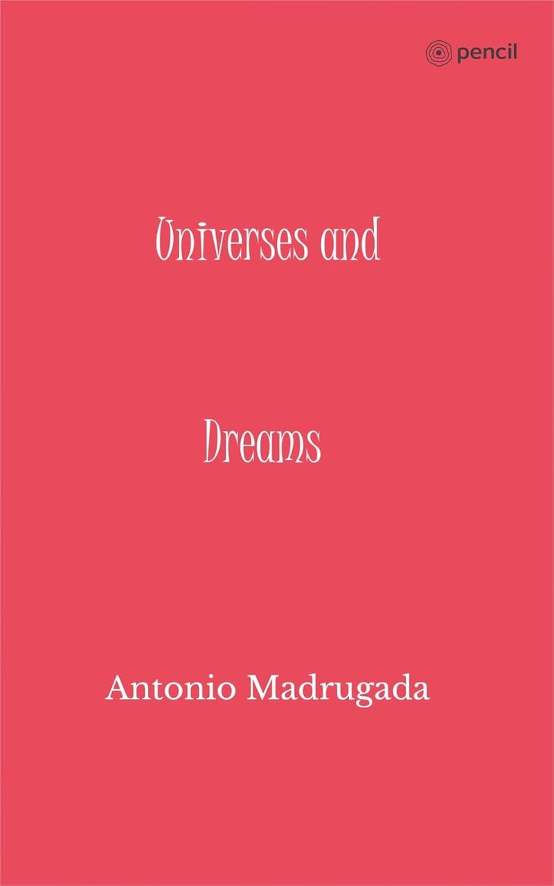 Universes and Dreams 