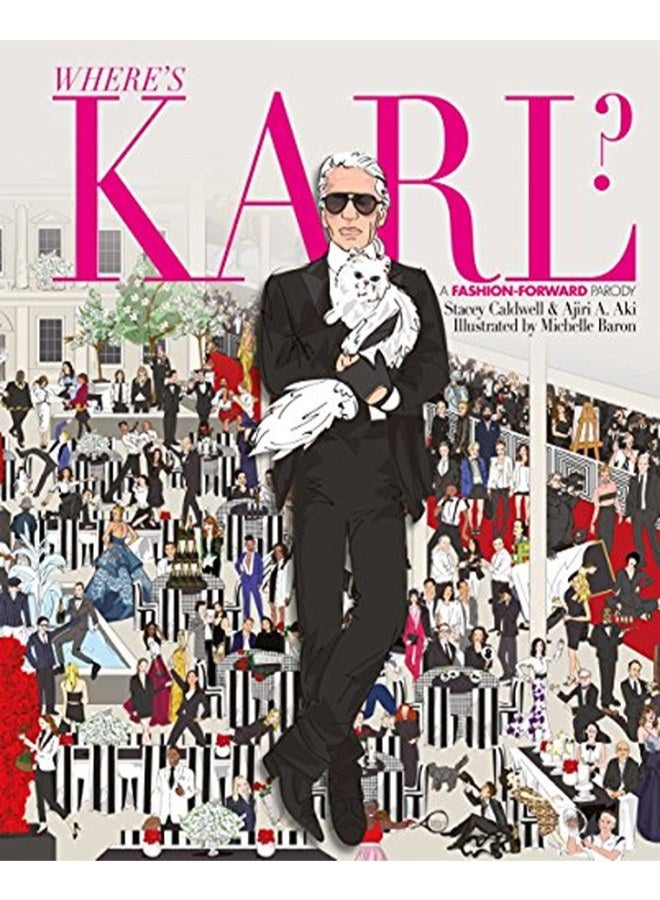 Where's Karl?: A Fashion Forward Parody