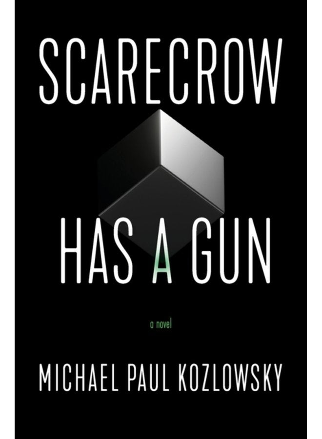 Scarecrow Has a Gun A Novel - Paperback