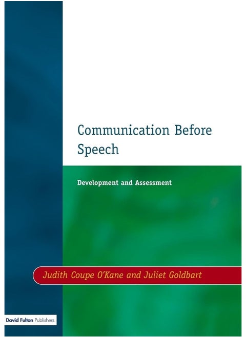 Communication before Speech: Development and Assessment