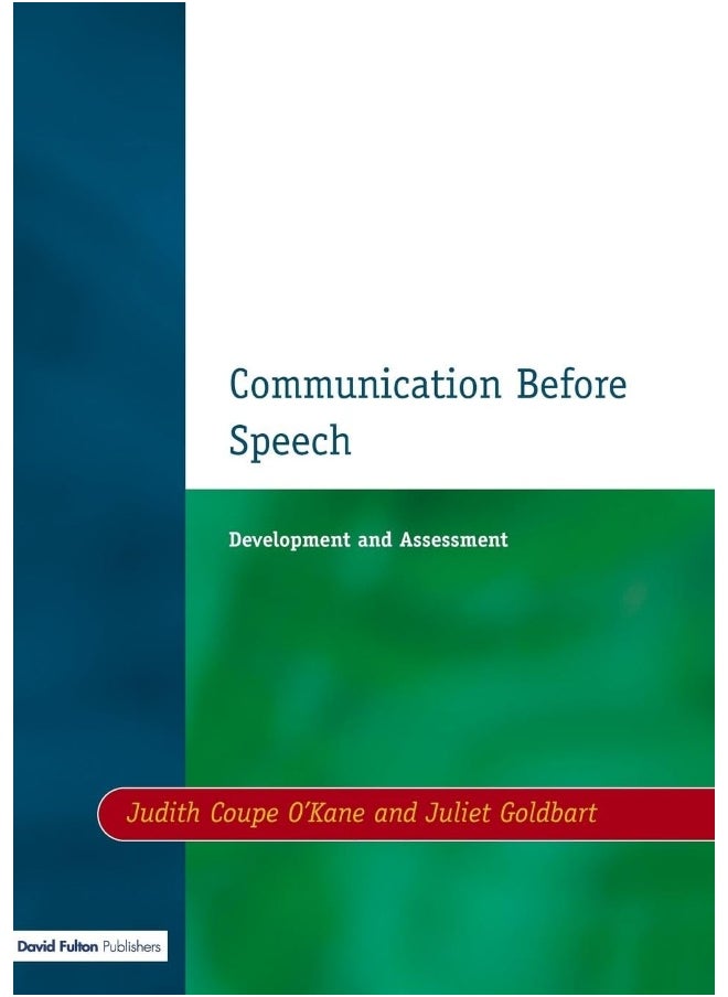 Communication before Speech: Development and Assessment 