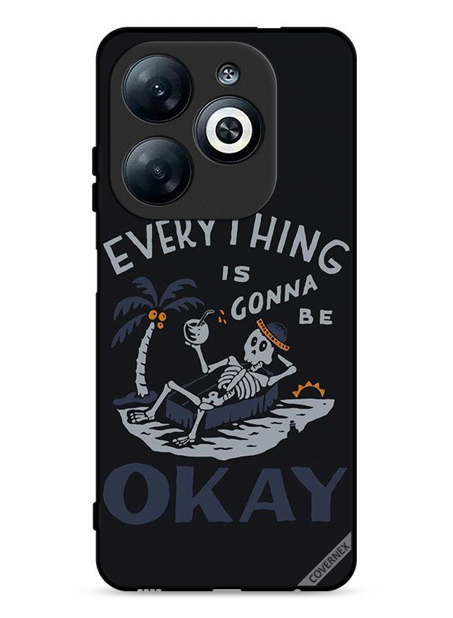 Covernex Infinix Smart 8 4G Protective Case Cover Everything Is Gonna Be Ok - Image 1