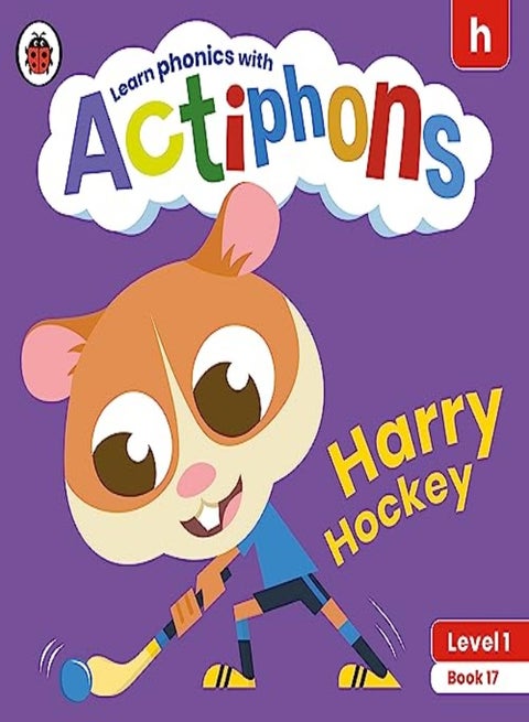 Actiphons Level 1 Book 17 Harry Hockey: Learn phonics and get active with Actiphons!