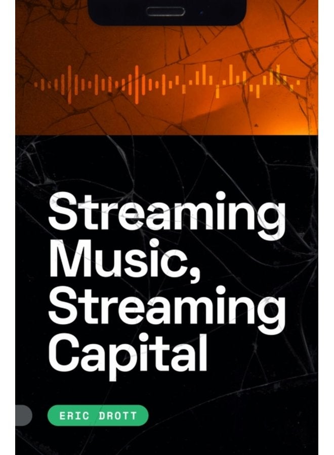 Streaming Music Streaming Capital - Paperback