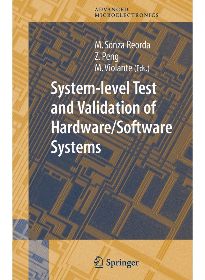 System-level Test and Validation of Hardware/Software Systems