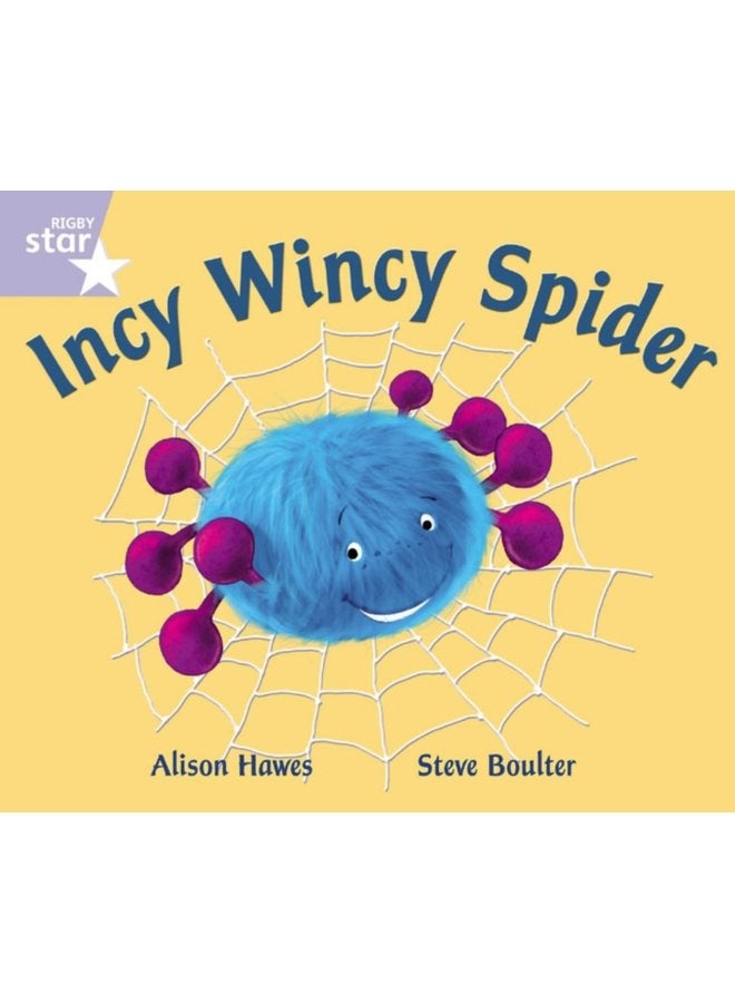 Rigby Star Guided Phonic Opportunity Readers Lilac Incy Wincy Spider - Paperback
