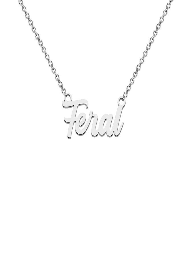 WUSUANED Funny Feral Necklace Naughty Sarcastic Jewelry Feral Gifts Fearless Gift Sarcasm Gag Gift (Feral Necklace) - Image 1