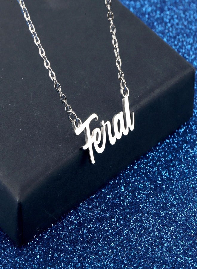 WUSUANED Funny Feral Necklace Naughty Sarcastic Jewelry Feral Gifts Fearless Gift Sarcasm Gag Gift (Feral Necklace) - Image 5