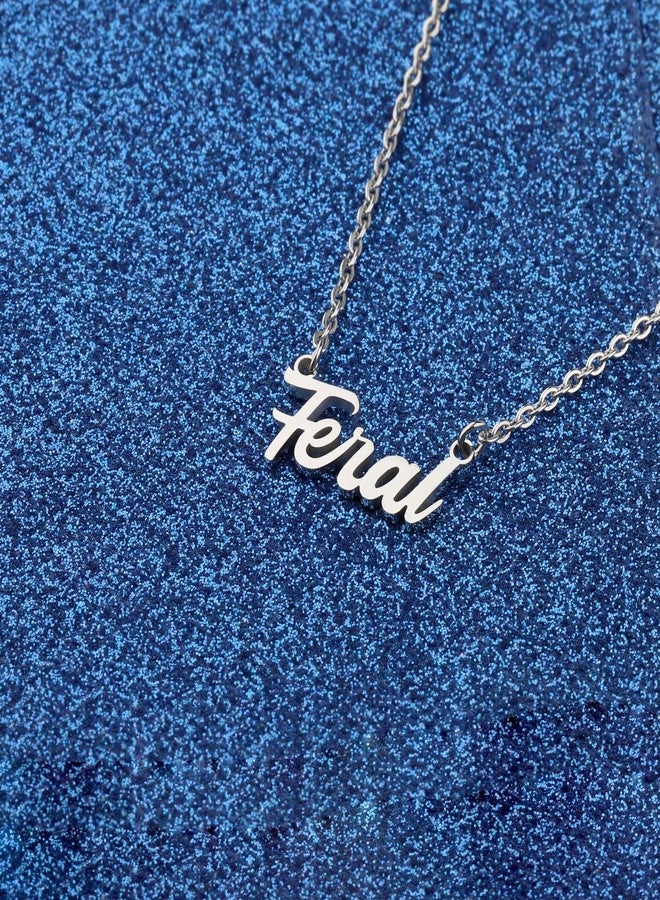 WUSUANED Funny Feral Necklace Naughty Sarcastic Jewelry Feral Gifts Fearless Gift Sarcasm Gag Gift (Feral Necklace) - Image 3