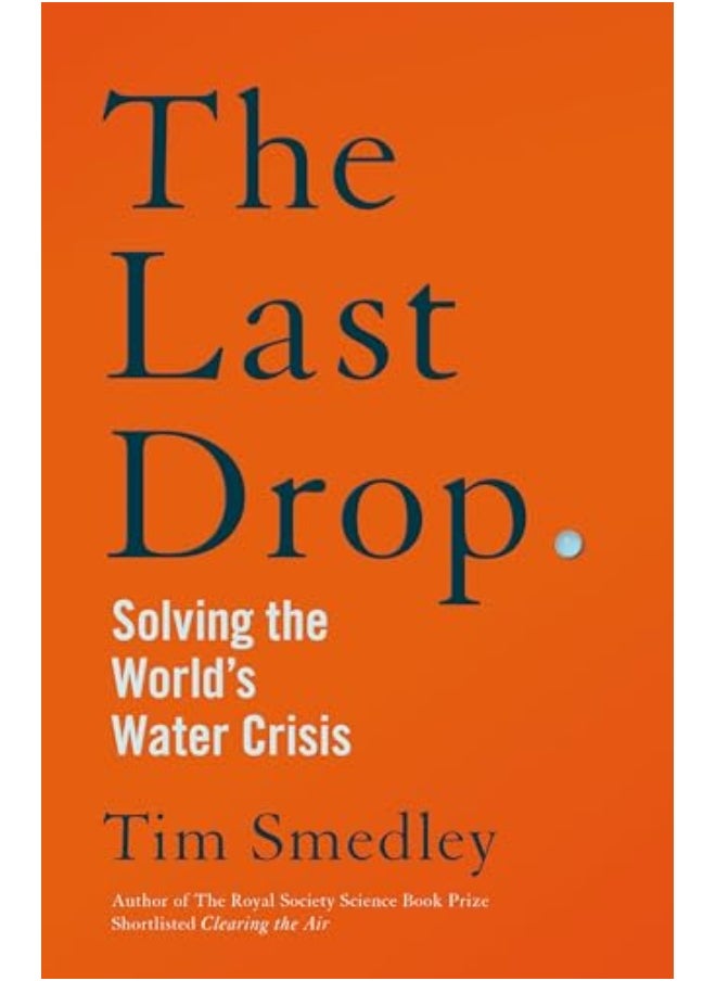Last Drop By Tim Smedley Paperback 