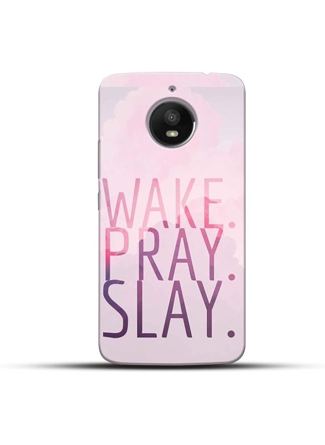 Generic - Motivational Funky Trendy Quote/Quotes - Wake Pray Slay - Pink Cloud Designer Printed Hard Back Case and Cover for Motorola Moto E4 Plus / E4+ - Image 1