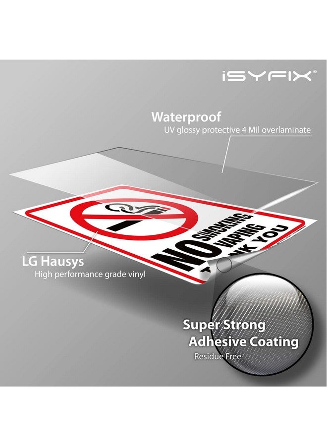 iSYFIX No Smoking No Vaping Sticker Sign - 2 Pack 10X14 Inch - Premium Self-Adhesive Vinyl, Laminated For Ultimate Uv Protection, Weather, Scratch, Water & Fade Resistance, Indoor & Outdoor  - Image 3