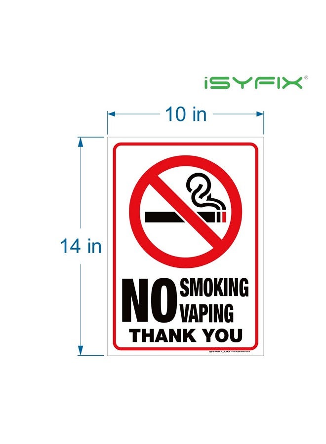 iSYFIX No Smoking No Vaping Sticker Sign - 2 Pack 10X14 Inch - Premium Self-Adhesive Vinyl, Laminated For Ultimate Uv Protection, Weather, Scratch, Water & Fade Resistance, Indoor & Outdoor  - Image 2