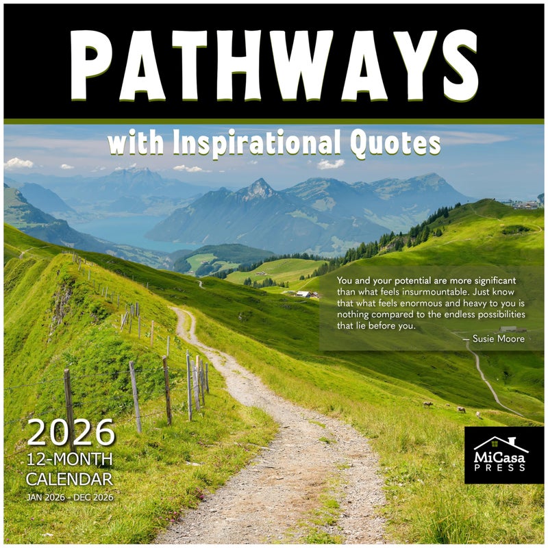 MICASA PRESS Pathways with Inspirational Quotes 2026 Wall Calendar 12 Month | 12" x 24" Open | Thick & Sturdy Paper | Holiday Gift | Nature Motivational Calendar 2026 - Image 1