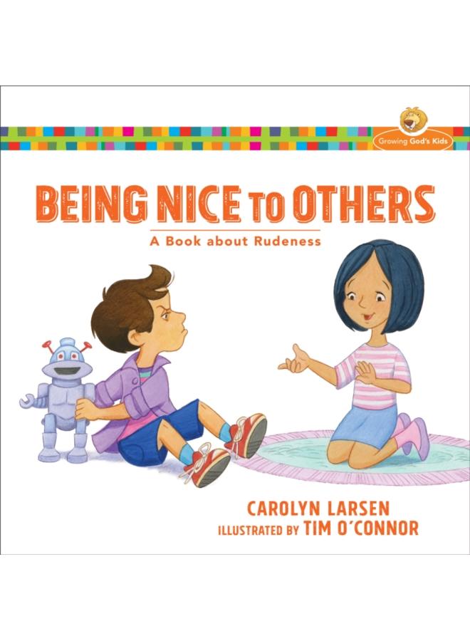 Being Nice to Others ??? A Book about Rudeness