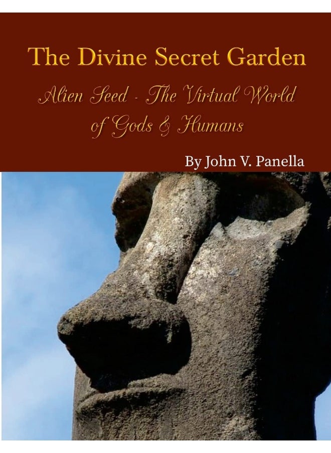 The Divine Secret Garden - Alien Seed - The Virtual World of Gods & Humans PAPERBACK  - Image 1