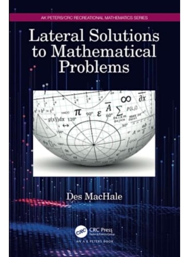 Lateral Solutions to Mathematical Problems 