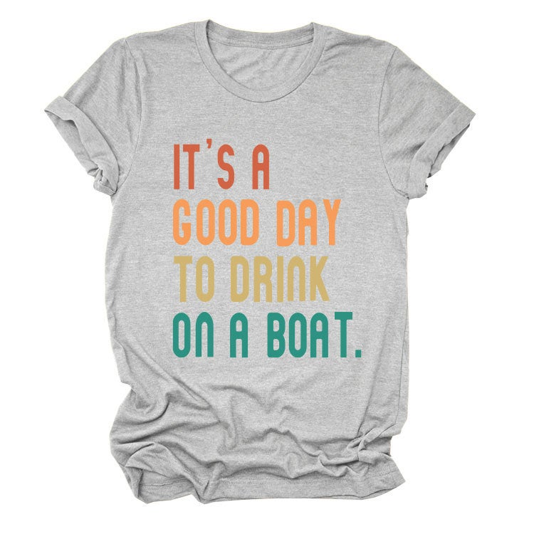 Independent Site It'S A Good Day To Drink Summer Trendy Short-Sleeved T-Shirt - Image 1