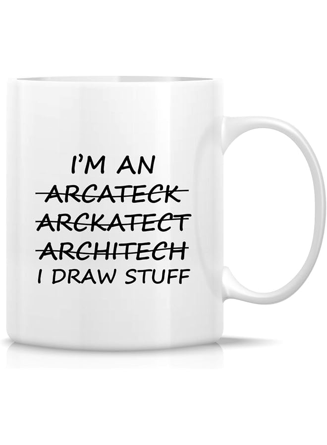 S-TOP Funny Mug - I'm An Architect I Draw Stuff 11 Oz Ceramic Coffee Mugs - Funny, Sarcasm, Sarcastic, Motivational, Inspirational birthday gifts for friends, coworkers, siblings, dad or mom - Image 1