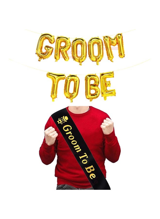 Propsicle Groom To Be Silk Sash Pack Of 1 Black & Golden Groom To Be Decoration Set Foil Balloon For Bachelorette Party - Image 1