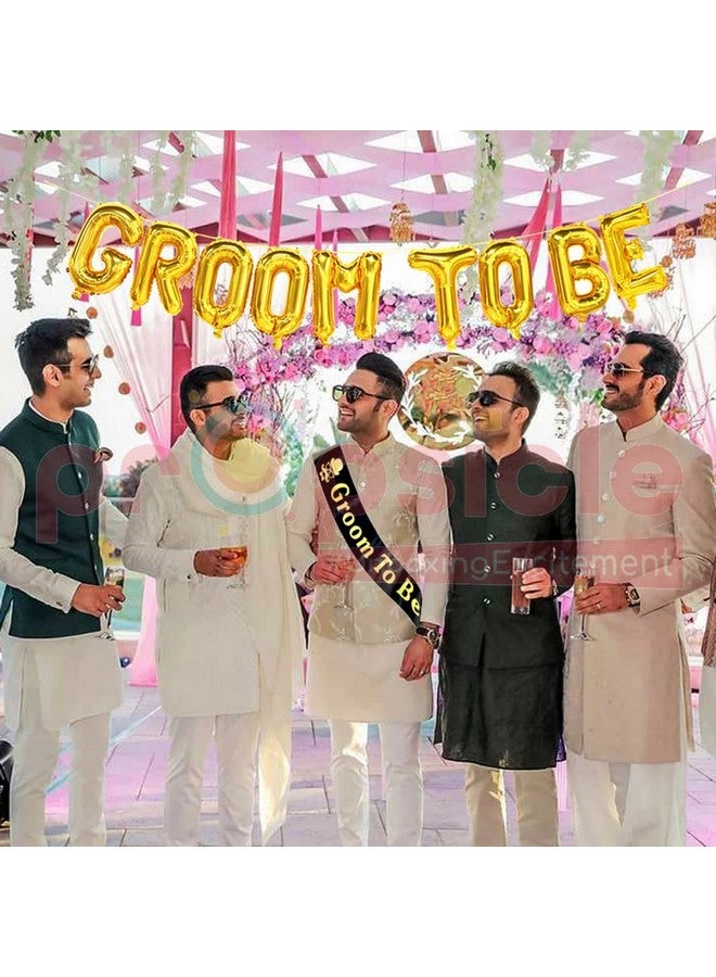 Propsicle Groom To Be Silk Sash Pack Of 1 Black & Golden Groom To Be Decoration Set Foil Balloon For Bachelorette Party - Image 3