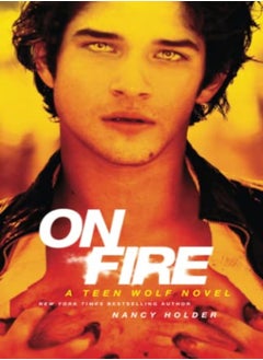 On Fire A Teen Wolf Novel by Holder, Nancy Paperback 