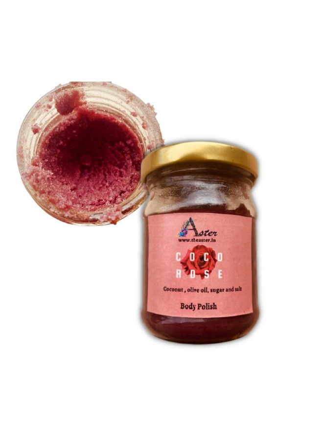 Aster Coco Rose Scrub Body Scrub Rose Scrub Handmade Gentle Exfoliation Exfoliation & Cleansing For Glowing Smooth And Soft Skin No Paraben & Sls Body Polish 100 Gms - Image 1