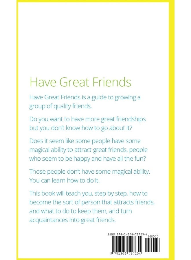 Have Great Friends - Image 2