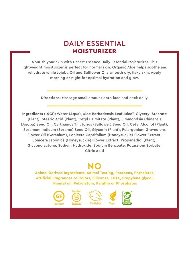 DESERT ESSENCE Desert Essence Daily Essential Moisturizer - Nourishing Jojoba, Organic Aloe Vera, Safflower & Geranium Oil - Light-Weight Soothing, Softening Facial Cream - Vegan, Non-GMO, Sulfate & SLS Free - 4oz  - Image 5