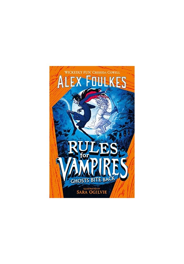 Rules for Vampires: Ghosts Bite Back