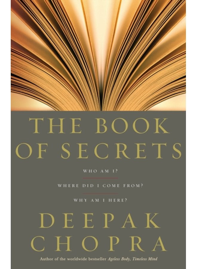 The Book Of Secrets Who am I Where did I come from Why am I here - Paperback