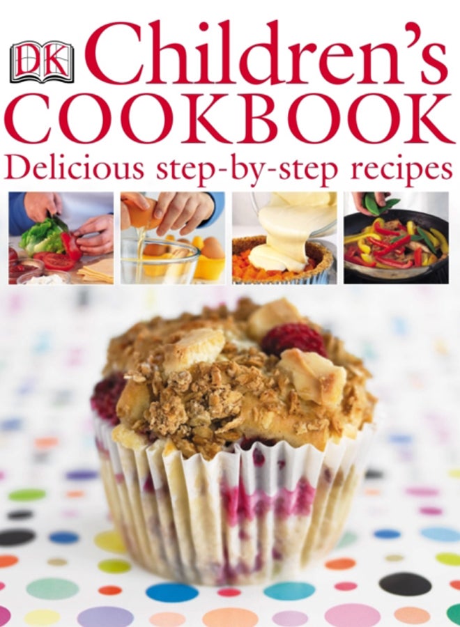 Children's Cookbook : Delicious Step-by-Step Recipes 