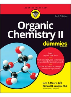 Organic Chemistry II For Dummies 
