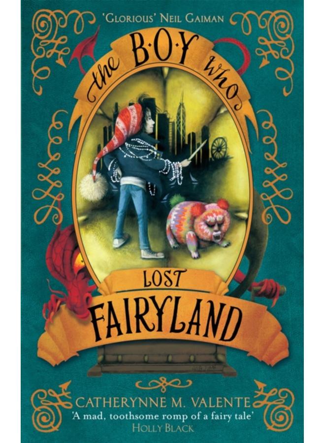 The Boy Who Lost Fairyland 