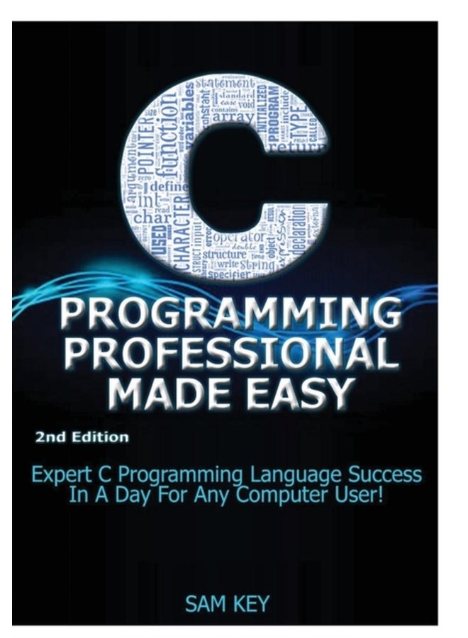 C Programming Professional Made Easy 