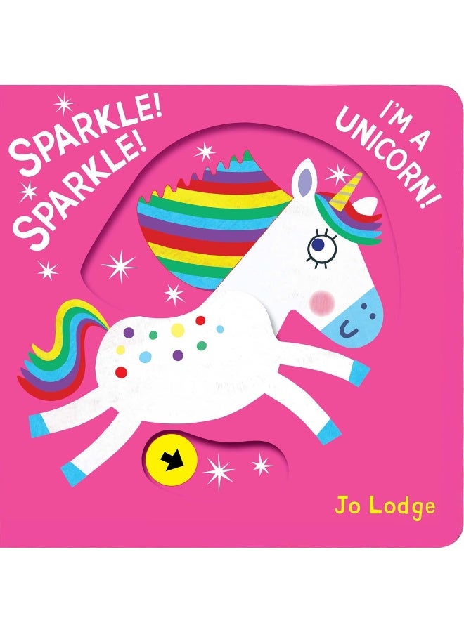 Sparkle! Sparkle! I’m a Unicorn!