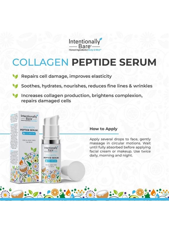 Intentionally Bare Collagen Peptide Serum With Mct Oil And Hyaluronic Acid Keto For Your Face Firming Brightening Anti Aging Facial Serum Collagen Serum For Fine Lines All Skin Types 1Oz  - Image 4