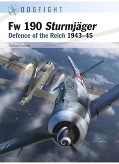 Fw 190 Sturmjager Defence Of The Reich 194345 