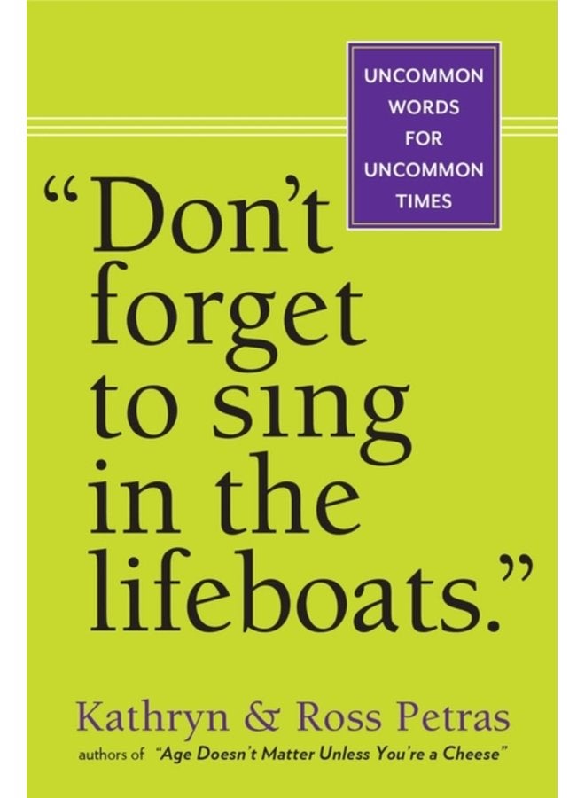 Don t Forget To Sing In The Lifeboats U S edition - Paperback