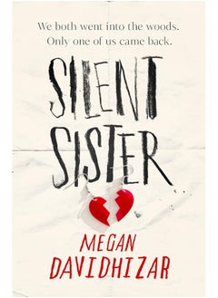 Silent Sister: With incredible twists and an unputdownable story, Silent Sister is the gripping YA thriller of the year.  - Image 1