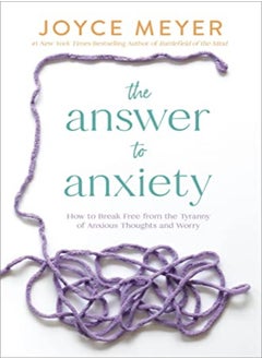 ANSWER TO ANXIETY 