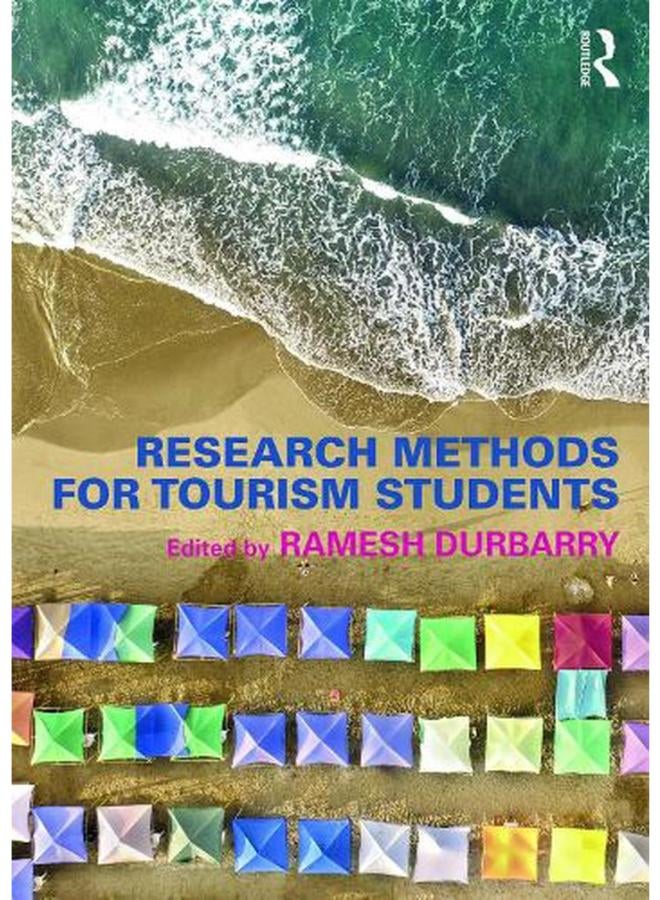 Research Methods for Tourism Students  Ed   1 