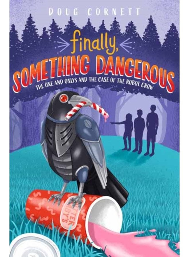Finally Something Dangerous - Hardback