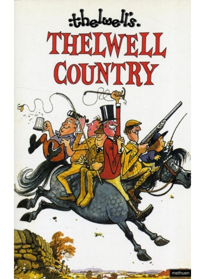 Thelwell Country 